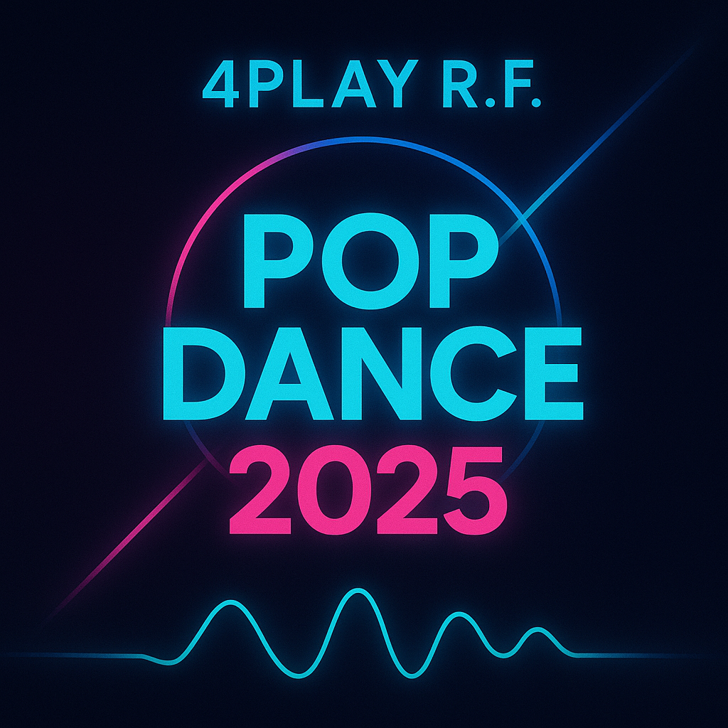 4Play R.F – Pop Dance 2025